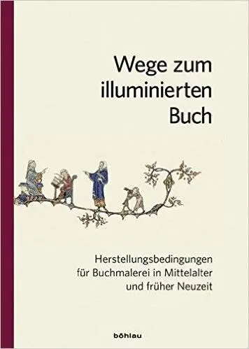 Wege zum illuminierten Buch