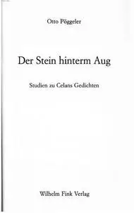 Der Stein hinterm Aug: Studien zu Celans Gedichten (German Edition)