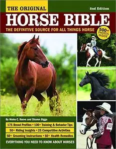 Original Horse Bible: The Definitive Source for All Things Horse, 2nd Edition