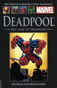 Die offizielle Marvel-Comic-Sammlung - Band 13 - Deadpool: Hey, hier ist Deadpool !