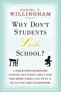 Why Don't Students Like School?