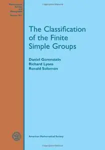 The Classification of the Finite Simple Groups (Mathematical Surveys and Monographs, 40, No 1)
