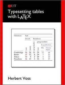 Typesetting Tables with LaTeX