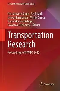 Transportation Research: Proceedings of TPMDC 2022
