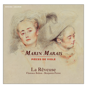 La Rêveuse - Marin Marais: Pièces de viole (2018)