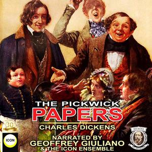 «The Pickwick Papers» by Charles Dickens