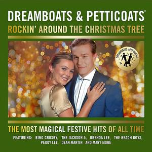 VA - Dreamboats and Petticoats - Rockin Around the Christmas Tree (2023)