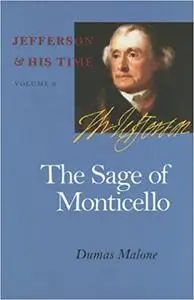 The Sage of Monticello (Jefferson & His Time