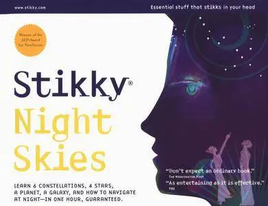 Stikky Night Skies: Learn 6 constellations, 4 stars, a planet, a galaxy, and how to navigate at night—in one hour