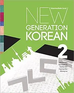 New Generation Korean: Intermediate Level