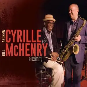 Andrew Cyrille & Bill McHenry - Proximity (2016) [Official Digital Download 24/96]