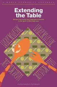 Extending the Table (World Community Cookbook)