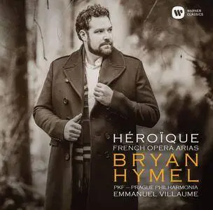 Bryan Hymel - Héroïque - French Opera Arias (2015) [Official Digital Download 24/96]