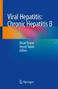 Viral Hepatitis: Chronic Hepatitis B (Repost)