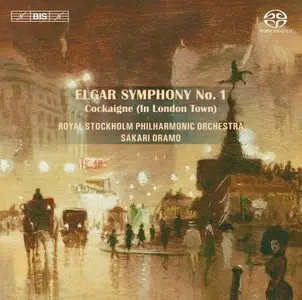 Oramo, Stockholm Philharmonic - Elgar: Symphony No. 1, Cockaigne (2014)