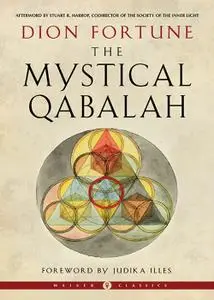 The Mystical Qabalah (Weiser Classics)