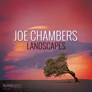 Joe Chambers - Landscapes (2016) [Official Digital Download]
