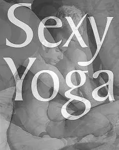 Sexy Yoga  (Repost)