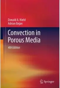 Convection in Porous Media, 4th edition (repost)