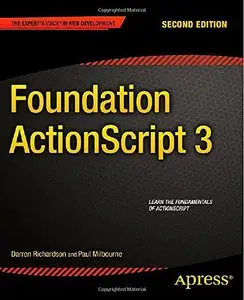 Foundation ActionScript 3, 2nd edition 