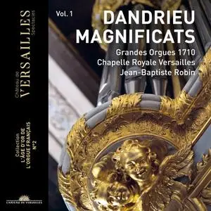 Jean-Baptiste Robin - Dandrieu Vol.1: Magnificat (Collection "L'âge d'or de l'orgue français", No. 2) (2019)
