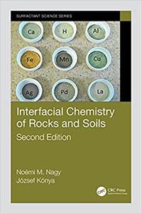 Interfacial Chemistry of Rocks and Soils, 2nd Edition