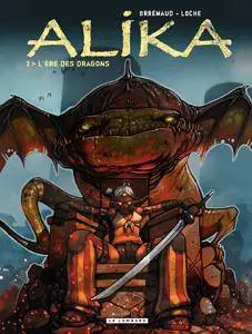 Alika - T03 - L'ère des dragons