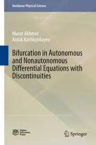 Bifurcation in Autonomous and Nonautonomous Differential Equations with Discontinuities (Repost)