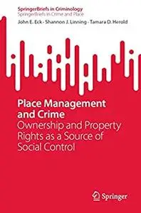 Place Management and Crime