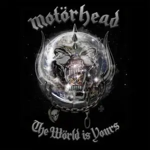 Motorhead - The World Is Yours (2010)