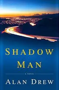 Shadow Man: A Novel [Audiobook]