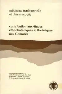 E.J. Adjanohoun et collectif, "Contribution aux études ethnobotaniques et floristiques aux Comores"