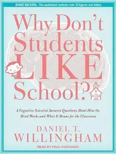 Why Don't Students Like School? (Audiobook)