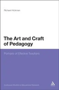 The Art and Craft of Pedagogy: Portraits of Effective Teachers (Repost)