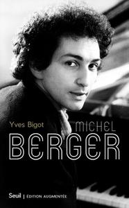 Yves Bigot, "Michel Berger"