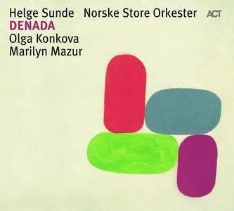 Helge Sunde Norske Store Orkester - Denada (2006)