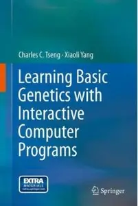 Learning Basic Genetics with Interactive Computer Programs [Repost]