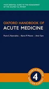 Oxford Handbook of Acute Medicine, 4th Edition (Repost)