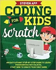 CODING FOR KIDS: SCRATCH
