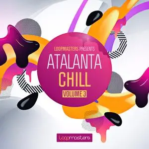 Loopmasters Atalanta Chill Vol 3 WAV REX