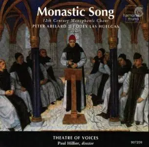 Peter Abelard & Codex Las Huelgas - Monastic Song (HM 1998)