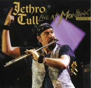 Jethro Tull - Live at Montreux 2003 (2007)