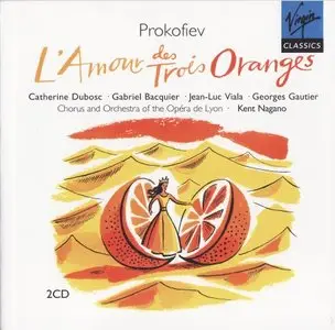 A 20th Century Opera Collection - Sergei Prokofiev - L'Amour des Trois Oranges - Nagano