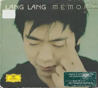 Lang Lang - Memory [Deutsche Grammophon 00289 477 5938] {Europe 2005}