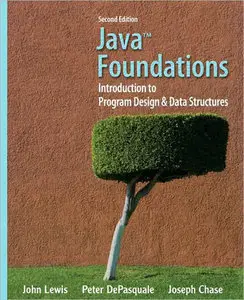 Java Foundations: Introduction to Program Design & Data Structures (repost)