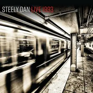 Steely Dan - Live 1993 (2020)