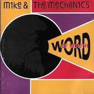 Mike & The Mechanics - Word Of Mouth (1991)