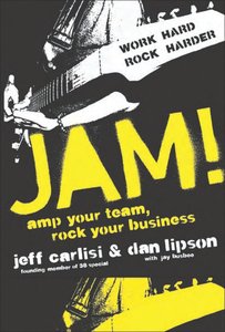 Jam! Amp Your Team, Rock Your Business (repost)