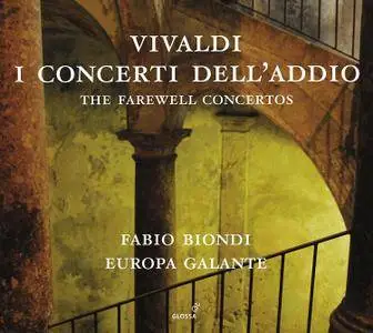 Fabio Biondi & Europa Galante - Vivaldi: I concerti dell'addio (2015) [Official Digital Download 24/88.2]