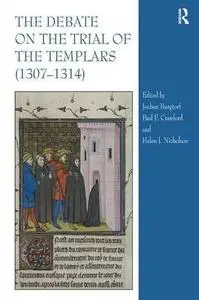 The Debate on the Trial of the Templars
